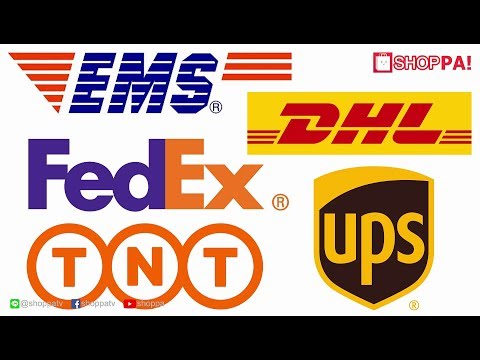 ขนส่งแบบด่วน EMS FedEx DHL UPS TNT เลือกอันไหนดี?